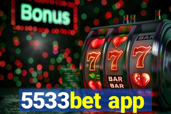 5533bet app